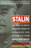 Stalin: The First In-Depth Biography Based on Explosive New Documents from Russia&#039;s Secret Archives
