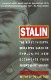 Stalin: The First In-Depth Biography Based on Explosive New Documents from Russia&#039;s Secret Archives