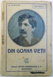 DIN GOANA VIETII de ALEXANDRU VLAHUTA