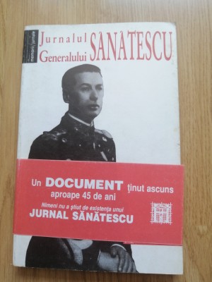 Constantin Sanatescu - Jurnalul Generalului Sanatescu foto