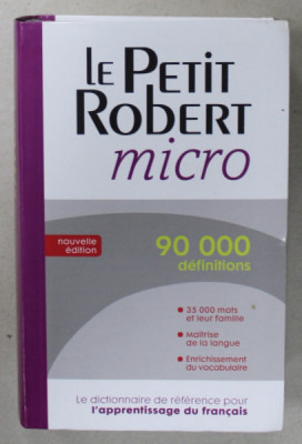 LE PETIT ROBERT MICRO , 90.000 DEFINITIONS , 35.000 MOTS ETR LEUR FAMILIE , 2012 foto