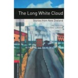 The Long White Cloud - OBW Level 3. - Christine Lindop