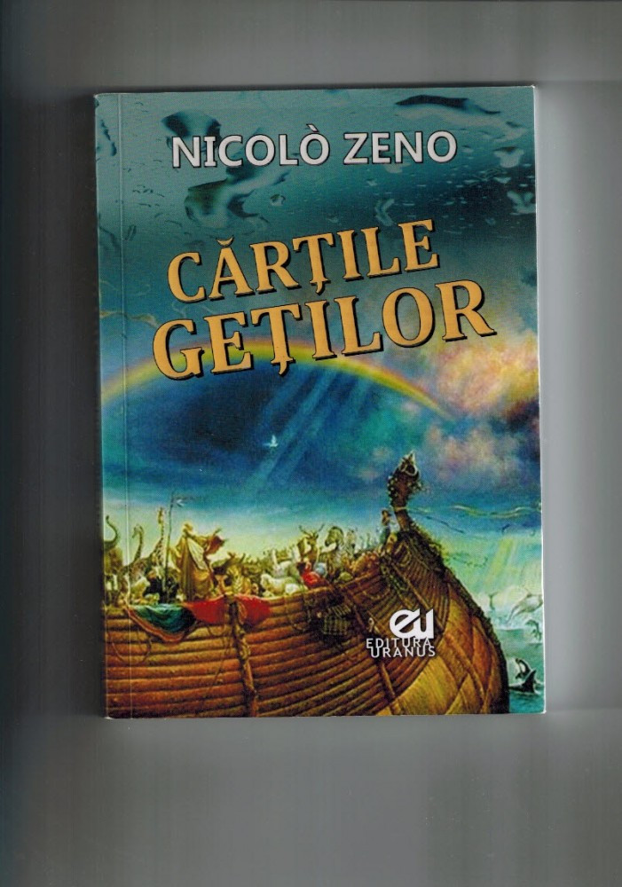 Nicolo Zeno - Cartile getilor /getii, istoric | arhiva Okazii.ro