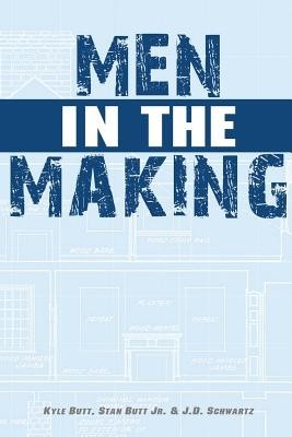 Men in the Making foto