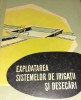 EXPLOATAREA SISTEMELOR DE IRIGATII SI DESECARI I. Zamfir, Cazacu Eugen