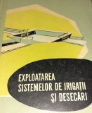 EXPLOATAREA SISTEMELOR DE IRIGATII SI DESECARI I. Zamfir, Cazacu Eugen