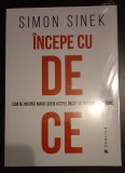 Simon Sinek - &Icirc;ncepe cu de ce