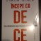 Simon Sinek - &Icirc;ncepe cu de ce