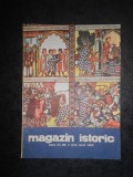 REVISTA MAGAZIN ISTORIC (Iulie, 1986)