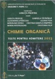 Chimie organica. Teste pentru admitere - Lenuta Profire