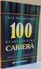 CELE MAI REUSITE 100 DE IDEI PENTRU CARIERA , 2000