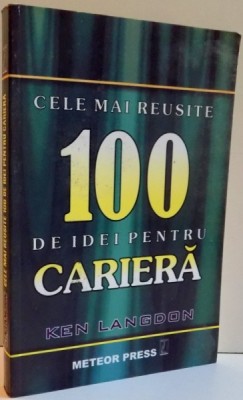 CELE MAI REUSITE 100 DE IDEI PENTRU CARIERA , 2000 foto