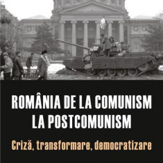 România de la comunism la postcomunism - Paperback brosat - Institutul de Investigare a Crimelor Comunismului și Memoria Exilului Românesc - Polirom