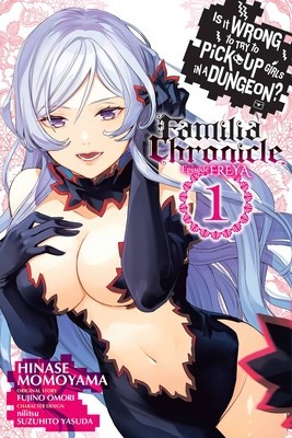 Is It Wrong to Try to Pick Up Girls in a Dungeon? Familia Chronicle Episode Freya, Vol. 1 (Manga) foto