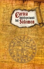 Cartea intelepciunii lui Solomon - Autor Anonim - Herald