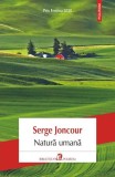 Natură umană - Paperback brosat - Serge Joncour - Polirom