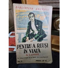 Pentru a reusi in viata - S. Linder
