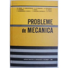 Probleme de mecanica &ndash; M. Sarian
