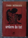 Ileana Mălăncioiu - Ardere de tot (tiraj 1090 ex.)