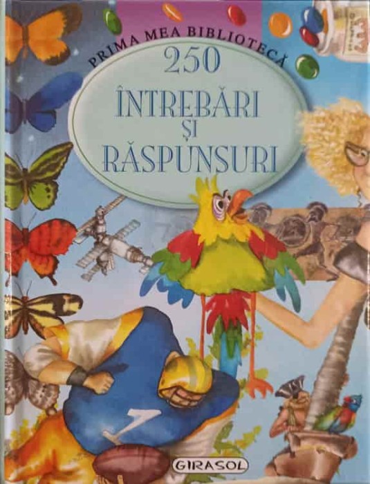 PRIMA MEA BIBLIOTECA. 250 INTREBARI SI RASPUNSURI-TAIDA INIGO, ISABEL ORTIZ-239509