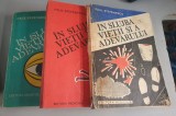 Paul Stefanescu - In slujba vietii si a adevarului, 3 volume