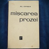 MISCAREA PROZEI - AL. OPREA