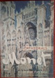 Album - Catedralele lui Monet - Edward Leffingwell (2007) In limba engleza