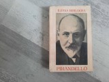 Pirandello de Ileana Berlogea