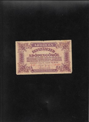 Ungaria 100000 100 000 egyszazezer adopengorol adopengo 1946 seria46509 foto