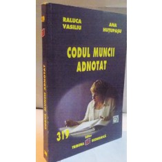 CODUL MUNCII ADNOTAT , 2009