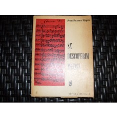 Sa Descoperim Muzica - Jean Jacoues Rapin , 20999