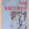 LA BAL CU MARCEL PROUST , 1998