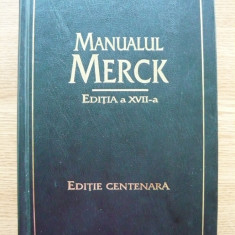 MANUALUL MERCK DE DIAGNOSTIC SI TRATAMENT - editia a XVII-a - 1999