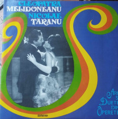 AMS - ARII, DUETE DIN OPERETE CLEOPATRA MELIDONEANU &amp;amp; N. TARANU (DISC VINIL, LP) foto