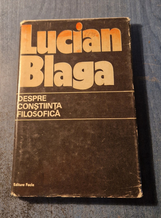 Despre constiinta filosofica Lucian Blaga