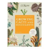 Cumpara ieftin Kew Gardener's Guide To Growing Cacti &amp; Succulents