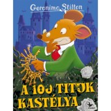 A 100 titok kast&eacute;lya - Geronimo Stilton
