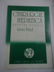 CHIRURGIE HEPATICA - LIVIU VLAD foto
