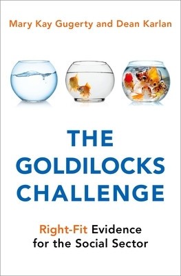 The Goldilocks Challenge: Right-Fit Evidence for the Social Sector foto