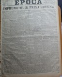 Ziarul Epoca, 24 Noiembrie 1899 ; Imprumutul si presa straina