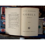 Gorila , Liviu Rebreanu , 1943 volumul I