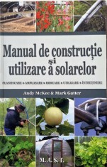 Andy McKee &amp; Mark Gatter - manual de Constructie si Utilizare a Solarelor _ carte _ Ed. M.A.S.T., 2012