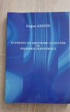 Elemente de asigurare a calității &icirc;n ingineria industrială - Eugen Axinte