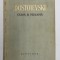 CRIMA SI PEDEAPSA , ROMAN IN 6 PARTI SI EPILOG de F. M. DOSTOIEVSKI , 1957 *EXEMPLAR CARTONAT