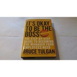 It&#039;s Okay to Be the Boss