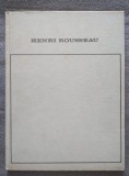 Tout l&#039;oeuvre peint de Henri Rousseau (documentation et catalogue: Dora Vallier)