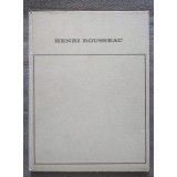 Tout l&#039;oeuvre peint de Henri Rousseau (documentation et catalogue: Dora Vallier)