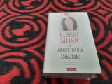 OMUL FARA INSUSIRI ROBERT MUSIL 2 VOLUME IN TIPLA