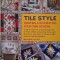 Tile Style. Painting &amp; Decorating Your Own Designs &ndash; Marion Elliot