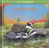 Le Blaireau Carte Povesti Ilustrata de Feryal Kanbay cu Stephan Gurtler Aventura Magica Coperta Cartonata Limba Franceza